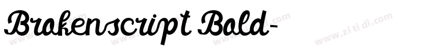 Brokenscript Bold字体转换 Brokenscript Bold字体转换